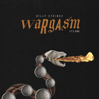 Wargasm - Billy Strings, RMR