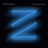 One Eye Open (Unkle Reconstruction) - Trentemøller, UNKLE