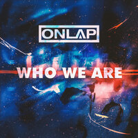 Who We Are - Onlap