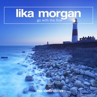 Go with the Flow - Lika Morgan