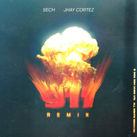 911 - Sech, Jhay Cortez