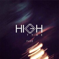 Feel It - HIGH TYDE