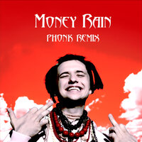 Money Rain - VTORNIK, pHonk