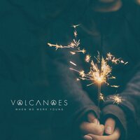 Back To Life - Volcanoes