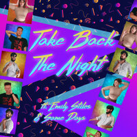 Take Back The Night - Sekai, Emily Stiles, Same Days
