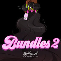 Bundles 2 - Kayla Nicole, Flo Milli, TAYLOR GIRLZ