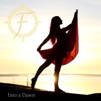 Into a Dawn - Feridea