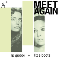 Meet Again - LP Giobbi, Little Boots