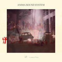 '68 - Anima Sound System