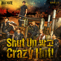 Shut Up 받고 Crazy Hot! (English ver.) - ONEUS