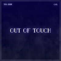 Out of Touch - CG5