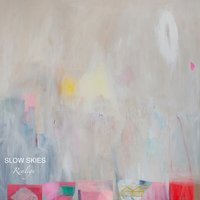 Lilac Love - Slow Skies