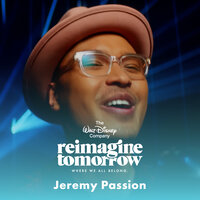 There's a Great Big Beautiful Tomorrow - Jeremy Passion, Disney