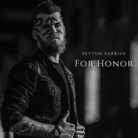 For Honor - Peyton Parrish