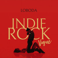 Indie Rock (Vogue) RUS - LOBODA
