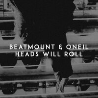 Heads Will Roll - Beatmount