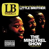 Diary of a Mad Black Daddy - Little Brother
