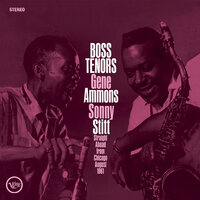 There Is No Greater Love - Gene Ammons, Sonny Stitt
