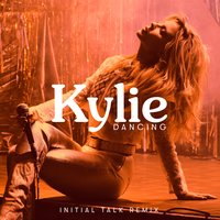 Dancing - Kylie Minogue, Initial Talk