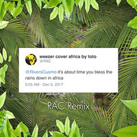 Africa - Weezer, RAC