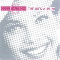 You Shot a Hole in My Soul - C.C. Catch