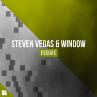Reggae - Steven Vegas, Window, Revealed Recordings