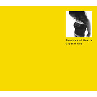 Shadows Of Desire - Crystal Kay