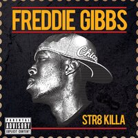 The Coldest - Freddie Gibbs, BJ The Chicago Kid