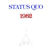 She Don't Fool Me - Status Quo