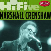 Little Wild One (No. 5) - Marshall Crenshaw