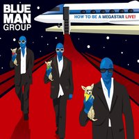 Rock Concert Movement #237 - Blue Man Group