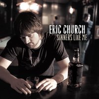 What I Almost Was - Eric Church