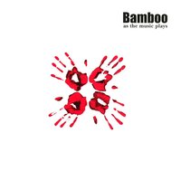 Pride And The Flame - Bamboo