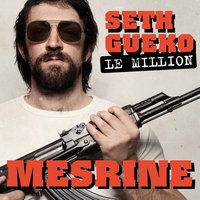 Le Million - Seth Gueko