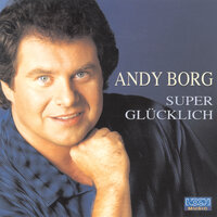 Das ist das Schönste - Andy Borg