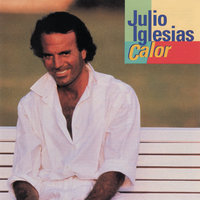 A Caña Y A Care (America) - Julio Iglesias