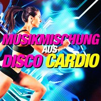 Can't Take My Eyes Off You - Cardio Workout Crew, The Essential, Cardiotrainingsmannschaft