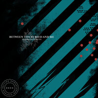 Destructo Spin - Between the Buried and Me