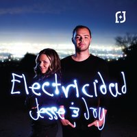 Electricidad - Jesse & Joy