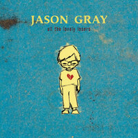 Into the Mystery - Jason Gray
