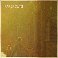 Do What You Will - Papercuts
