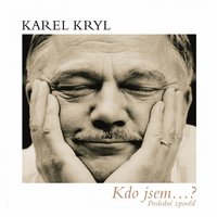 Žalm 120. - Karel Kryl