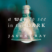 I Will Find A Way - Jason Gray