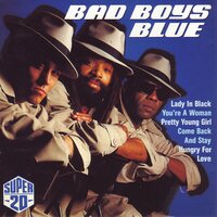 Baby I Love You - Bad Boys Blue