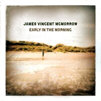 Sparrow and the Wolf - James Vincent McMorrow