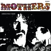 Invocation And Ritual Dance Of The Young Pumpkin - Frank Zappa, The Mothers Of Invention