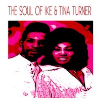 I Had a Notion - Tina Turner, Ike & Tina Turner