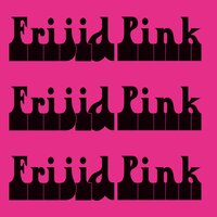 House Of The Rising Sun - Frijid Pink