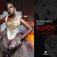 Illusion - Benassi Bros., Sandy