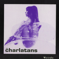 Weirdo - The Charlatans